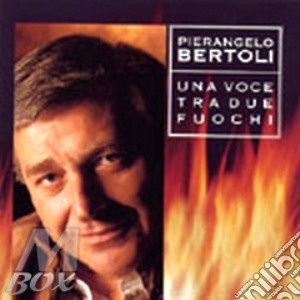 Una Voce Tra Due Fuochi cd musicale di Pierangelo Bertoli