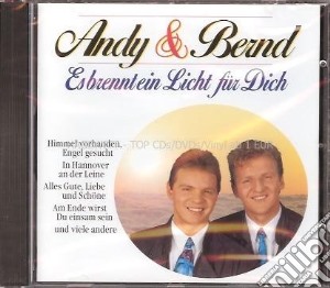 Andy & Bernd - Esbrennt Ein Licht Fur Dich cd musicale di Andy & Bernd