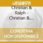 Christian & Ralph - Christian & Ralph cd