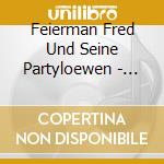 Feierman Fred Und Seine Partyloewen - Halligalli Folge 3 cd