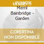 Merril Bainbridge - Garden cd