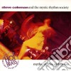 Steve Coleman & The Mystic Rhythm - Myths, Modes And Means cd