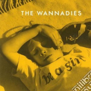 Wannadies (The) - Be A Girl cd musicale di The Wannadies