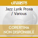Jazz Lyrik Prosa / Various cd