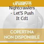 Nightcrawlers - Let'S Push It Cd1 cd