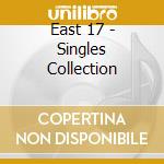 East 17 - Singles Collection cd