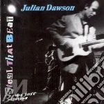 Julian Dawson - Steal That Beat cd