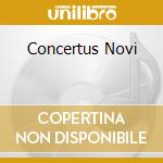 Concertus Novi cd musicale di Consort Clemencic