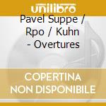 Pavel Suppe / Rpo / Kuhn - Overtures cd