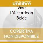 Vive L'Accordeon Belge cd