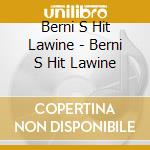 Berni S Hit Lawine - Berni S Hit Lawine cd