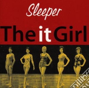 Sleeper - It Girl cd musicale di SLEEPER