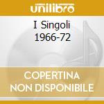 I Singoli 1966-72 cd