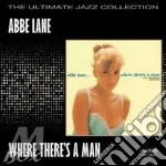 Where there's a man - lane abbe cd