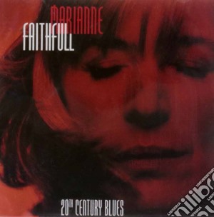 Marianne Faithfull - 20th Century Blues cd musicale di Marianne Faithfull
