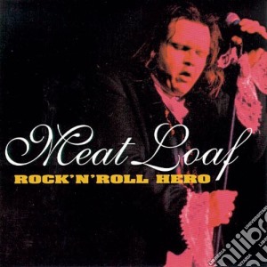 Meat Loaf - Rock 'N' Roll Hero cd musicale di Loaf Meat