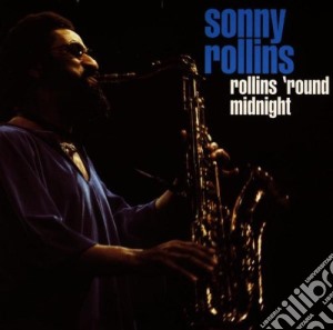Sonny Rollins - Rollins 'Round Midnight cd musicale di Sonny Rollins