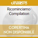 Ricominciamo Compilation cd