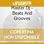Master Dj - Beats And Grooves cd