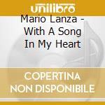 Mario Lanza - With A Song In My Heart cd