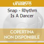 Snap - Rhythm Is A Dancer cd