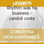 Rhythm was his business - candoli conte cd