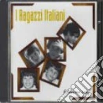 Ragazzi Italiani - Eravamo Cosi' Vol.1 cd