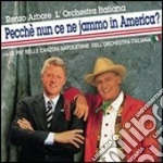 Pecche'nun Ce Ne Jammo In America? cd