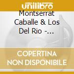 Montserrat Caballe & Los Del Rio - Ole Ole cd