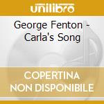 George Fenton - Carla's Song cd