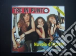 Tre In Un Punto - Nuvola D'agosto cd