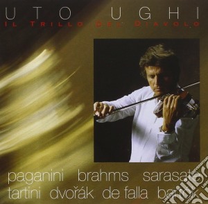 Uto Ughi: Il Trillo Del Diavolo - Paganini, Brahms, Sarasate, Tartini, Dvorak, De Falla, Bartok cd musicale di Uto Ughi