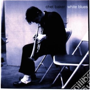 Chet Baker - White Blues cd musicale di Chet Baker