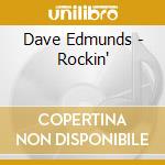 Dave Edmunds - Rockin' cd