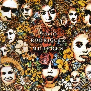 Silvio Rodriguez - Mujeres cd musicale di Silvio Rodriguez