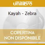 Kayah - Zebra cd musicale di Kayah