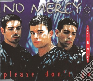 No Mercy - Please Don'T Go cd musicale di Mercy No