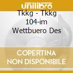 Tkkg - Tkkg 104-im Wettbuero Des cd