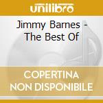 Jimmy Barnes - The Best Of cd musicale di Jimmy Barnes