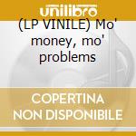 (LP VINILE) Mo' money, mo' problems lp vinile di B.i.g. Notorious