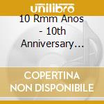 10 Rmm Anos - 10th Anniversary Collection Vol. 3 cd
