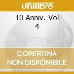 10 Anniv. Vol 4 cd