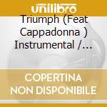 Triumph (Feat Cappadonna ) Instrumental / Clean Version Wu-Gabinos ( Hidde Chamber Remix ) cd musicale di Wu tang clan