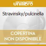 Stravinsky/pulcinella cd musicale di Ross Pople