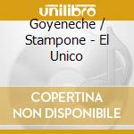 Goyeneche / Stampone - El Unico cd