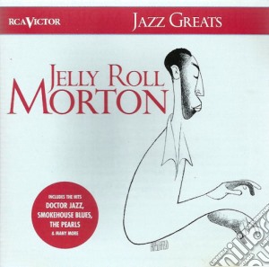 Jelly Roll Morton - Jazz Greats cd musicale di Jelly Roll Morton