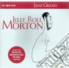 Jelly Roll Morton - Jazz Greats cd