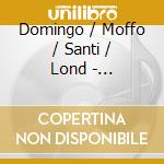Domingo / Moffo / Santi / Lond - Montemezzi: L Amore Dei Tre Re cd musicale di Mimmo Santi