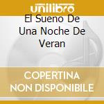 El Sueno De Una Noche De Veran cd
