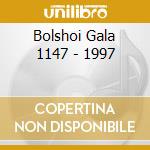 Bolshoi Gala 1147 - 1997 cd